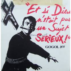 Gogol Premier : Et Si Dieu n'Etait Pas un Sujet Sérieux !